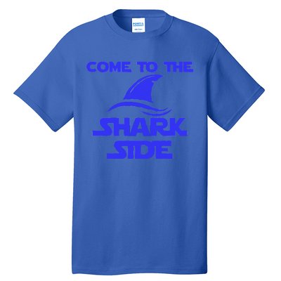 Come To The Shark Side Funny Tall T-Shirt