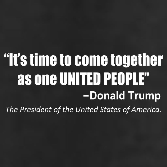 Come Together As One United People President Donald Trump Quote Hat