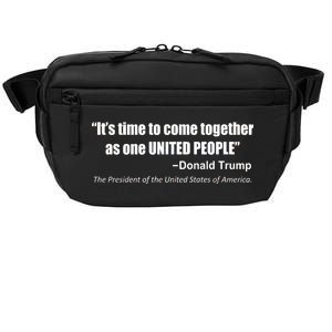 Come Together As One United People President Donald Trump Quote Crossbody Pack