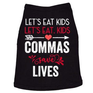 Commas Save Lives Funny Doggie Tank