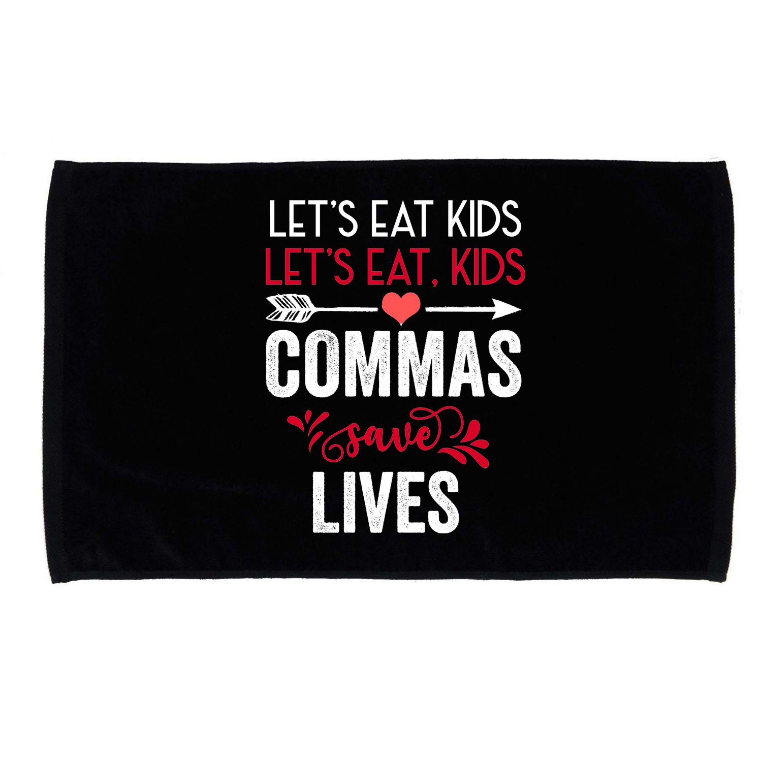 Commas Save Lives Funny Microfiber Hand Towel