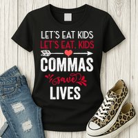 Commas Save Lives Funny Womens T-Shirt