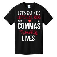 Commas Save Lives Funny Kids T-Shirt