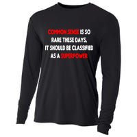 Common Sense Is A Superpower Cooling Performance Long Sleeve Crew