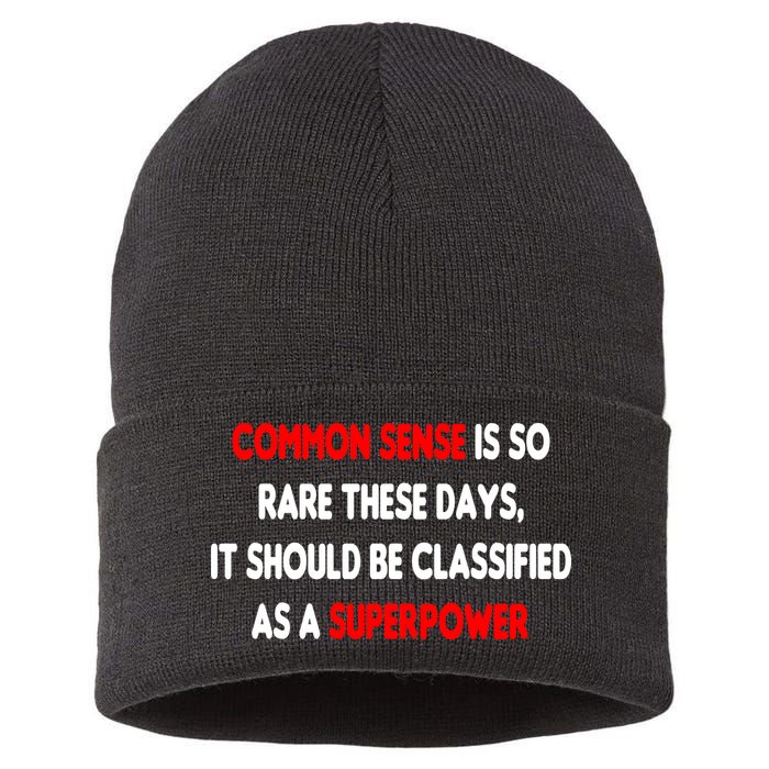 Common Sense Is A Superpower Sustainable Knit Beanie