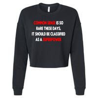 Common Sense Is A Superpower Cropped Pullover Crew