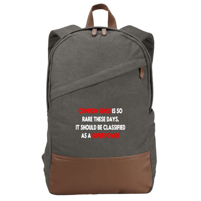 Common Sense Is A Superpower Cotton Canvas Backpack