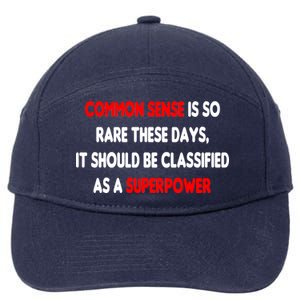 Common Sense Is A Superpower 7-Panel Snapback Hat