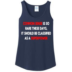 Common Sense Is A Superpower Ladies Essential Tank