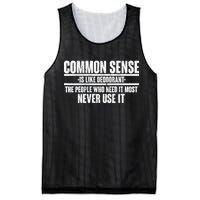 Common Sense Is Like Deodorant Mesh Reversible Basketball Jersey Tank