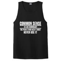 Common Sense Is Like Deodorant PosiCharge Competitor Tank