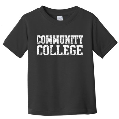 Community College Toddler T-Shirt