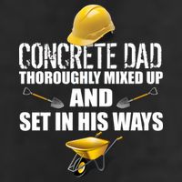 Concrete Dad Mixed Up And Set In His Ways 7 Panel Mesh Trucker Snapback Hat