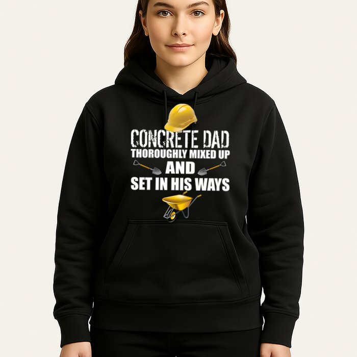 Concrete Dad Mixed Up And Set In His Ways Hoodie