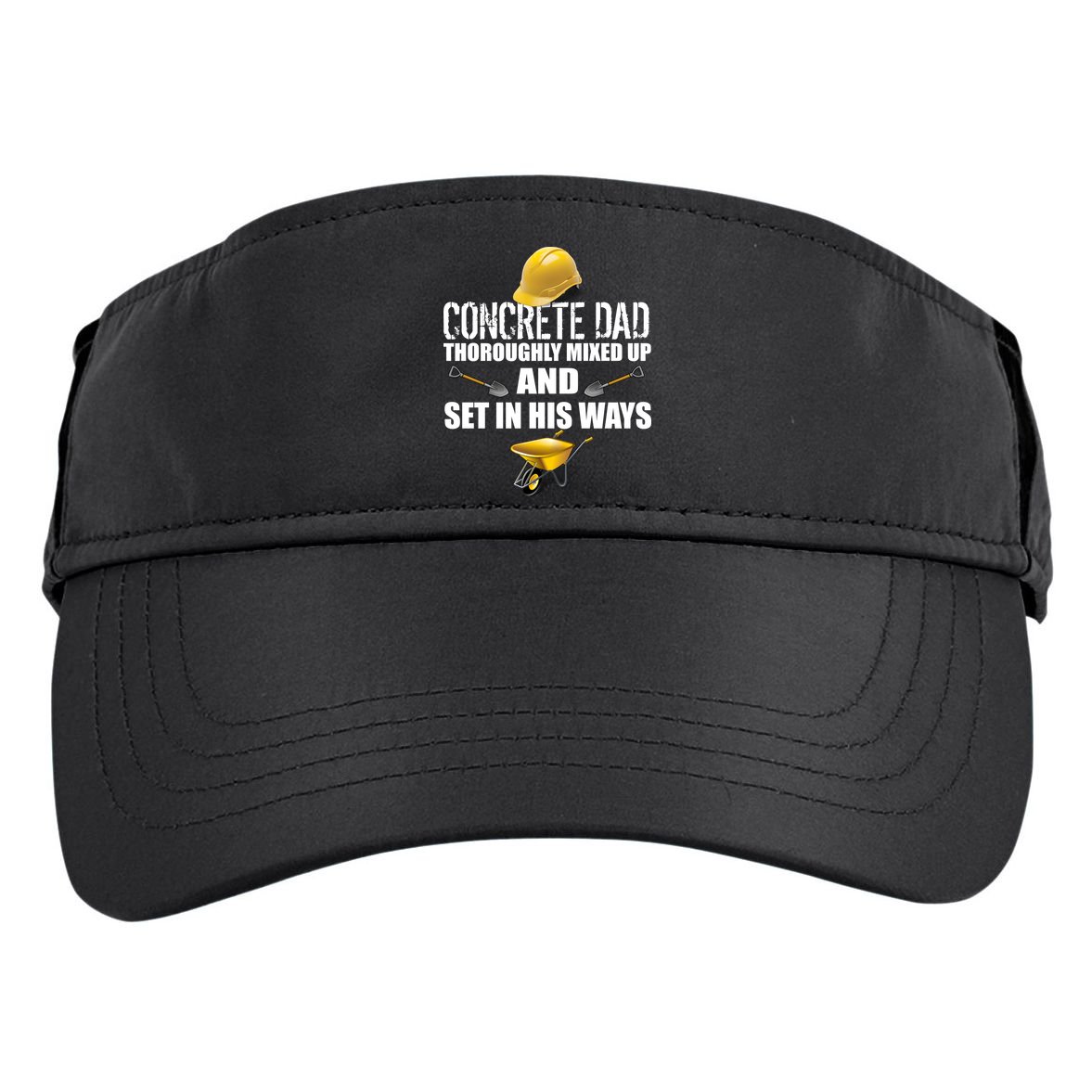 Concrete Dad Mixed Up And Set In His Ways Adult Drive Performance Visor