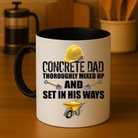 Concrete Dad Mixed Up And Set In His Ways Mug