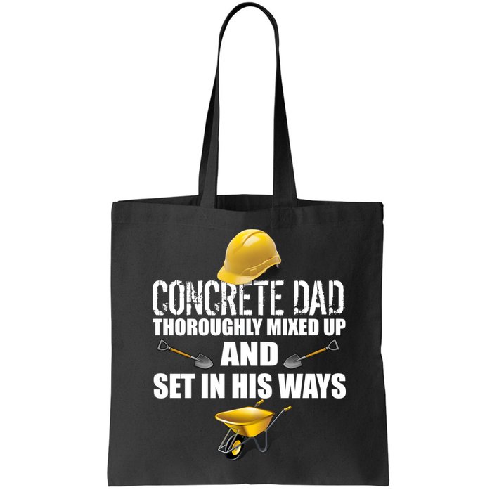 Concrete Dad Mixed Up And Set In His Ways Bag