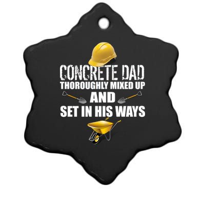 Concrete Dad Mixed Up And Set In His Ways Ceramic Star Ornament