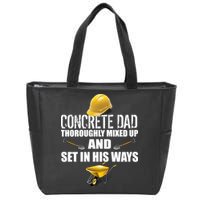 Concrete Dad Mixed Up And Set In His Ways Zip Tote Bag