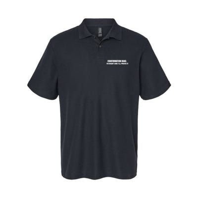 Confirmation Bias I'm Right And I'll Prove It Polo