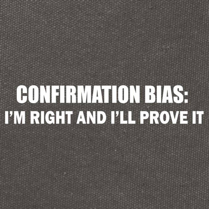 Confirmation Bias I'm Right And I'll Prove It Cotton Canvas Backpack