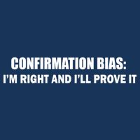 Confirmation Bias I'm Right And I'll Prove It Infant Baby Jersey Bodysuit