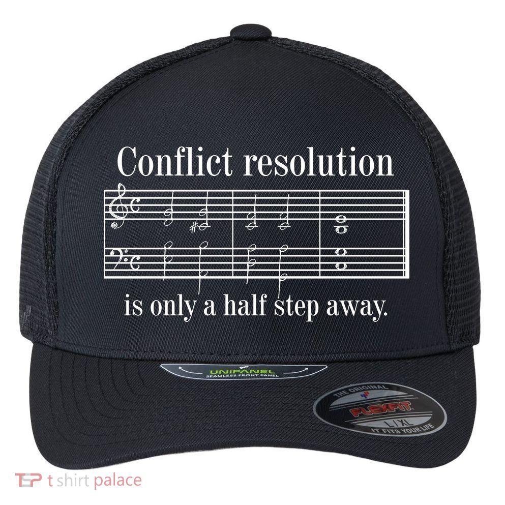 Conflict Resolution Is Only A Half Step Away Flexfit Unipanel Trucker Cap