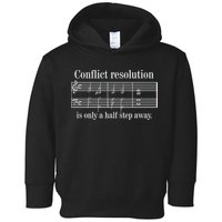 Conflict Resolution Is Only A Half Step Away Toddler Hoodie