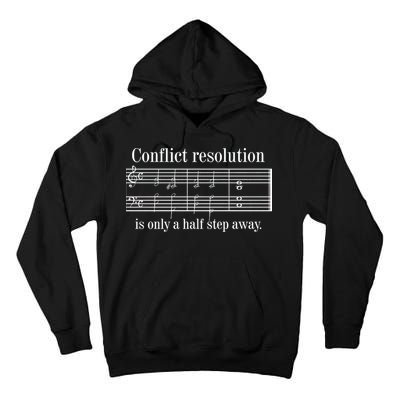 Conflict Resolution Is Only A Half Step Away Tall Hoodie