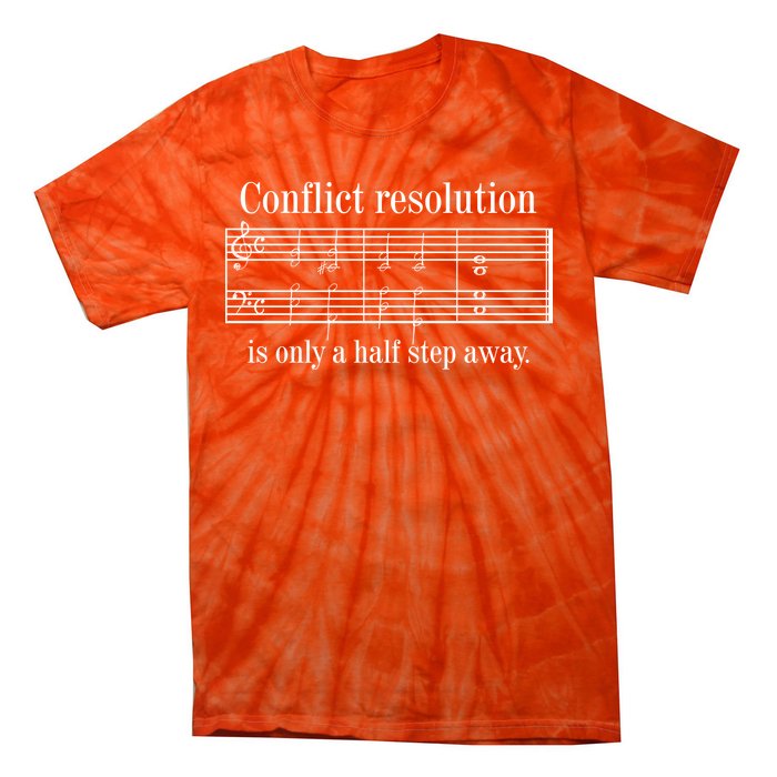 Conflict Resolution Is Only A Half Step Away Tie-Dye T-Shirt