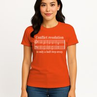 Conflict Resolution Is Only A Half Step Away Womens T-Shirt