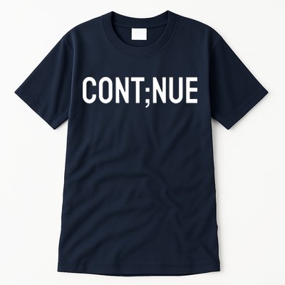 Continue Suicide Prevention Tall T-Shirt