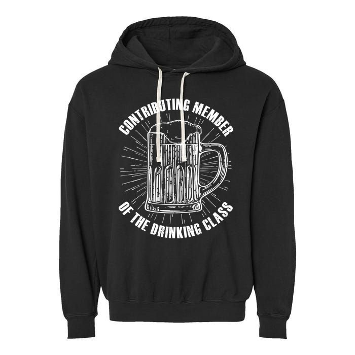 Contributing Member Of The Drinking Class Garment-Dyed Fleece Hoodie