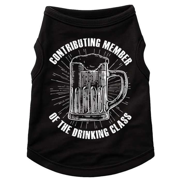 Contributing Member Of The Drinking Class Doggie Tank