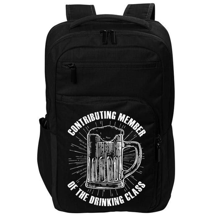 Contributing Member Of The Drinking Class Impact Tech Backpack