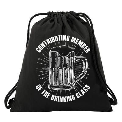 Contributing Member Of The Drinking Class Drawstring Bag