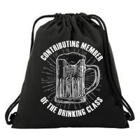 Contributing Member Of The Drinking Class Drawstring Bag