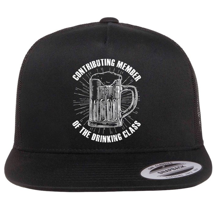 Contributing Member Of The Drinking Class Flatbill Hat