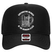 Contributing Member Of The Drinking Class Trucker Hat