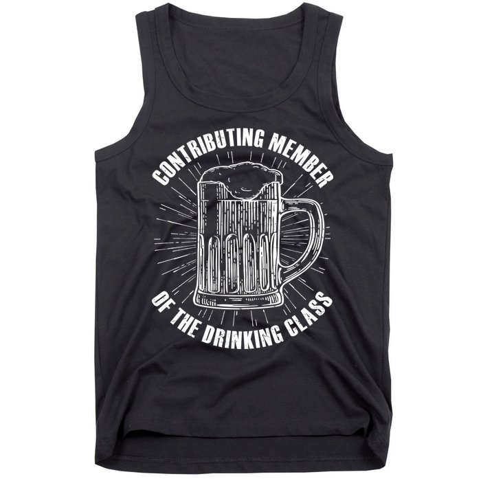 Contributing Member Of The Drinking Class Tank Top