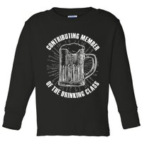 Contributing Member Of The Drinking Class Toddler Long Sleeve Shirt