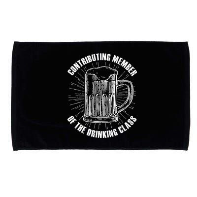 Contributing Member Of The Drinking Class Microfiber Hand Towel