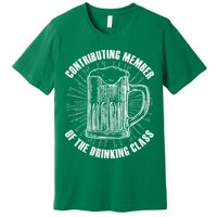 Contributing Member Of The Drinking Class Premium T-Shirt