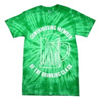 Contributing Member Of The Drinking Class Tie-Dye T-Shirt