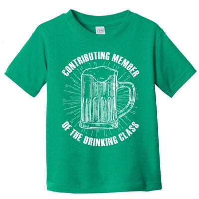 Contributing Member Of The Drinking Class Toddler T-Shirt