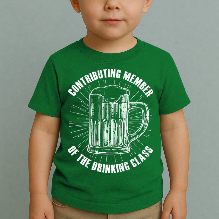Contributing Member Of The Drinking Class Toddler T-Shirt