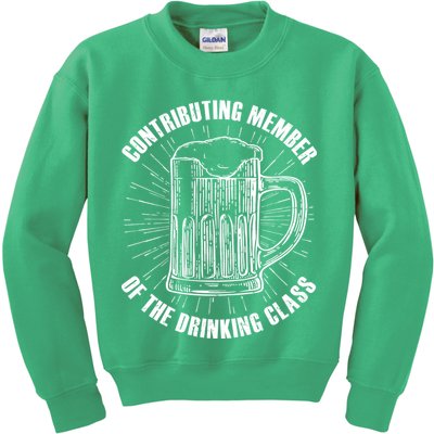Contributing Member Of The Drinking Class Kids Sweatshirt