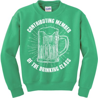 Contributing Member Of The Drinking Class Kids Sweatshirt