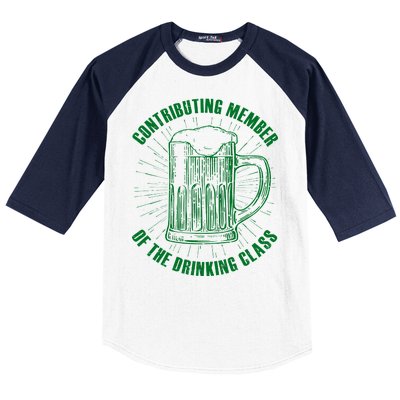 Contributing Member Of The Drinking Class Baseball Sleeve Shirt