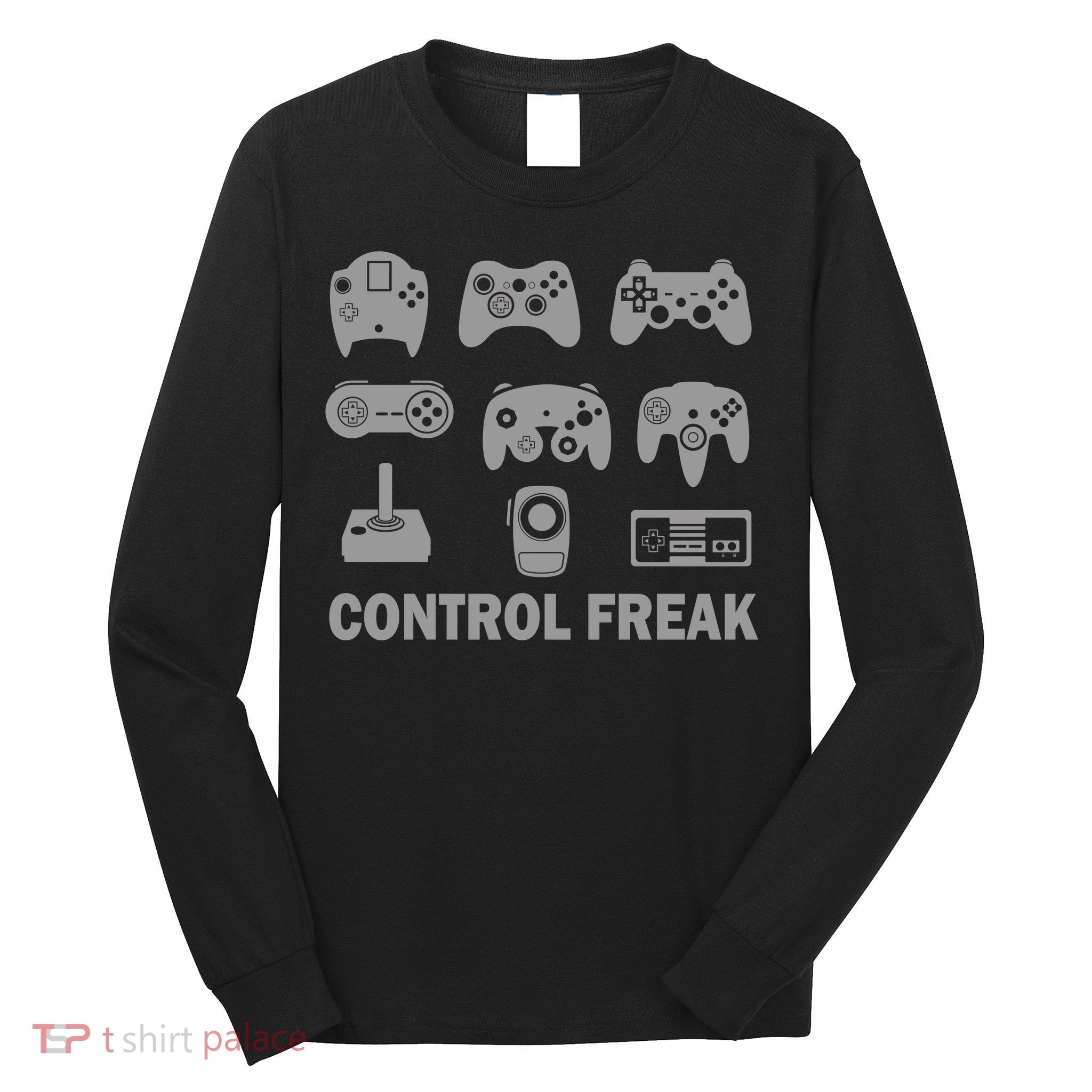 Control Freak Gamer Controllers Long Sleeve Shirt